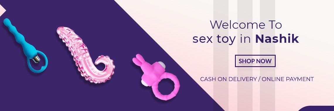 Buy Sex Toys In Nashik Online Sex Toys Store